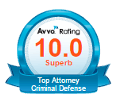 Top 10 AVVO Rating - Criminal Defense Attorney